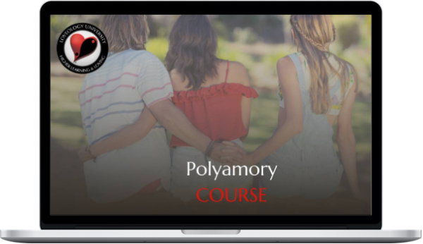 Loveology University – Polyamory
