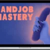 Luna Matatas - Handjob Mastery Techniques for Enhanced Penis Pleasuring - Beducated
