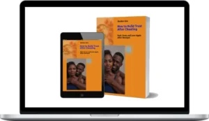Eureka e-Books – How To Build Trust After Cheating Heal, Grow, and Love Again After Betrayal
