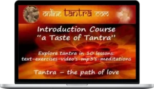 Online Tantra – Introduction Course A Taste Of Tantra