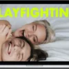 Beducated – Playfighting Making Wrestling for Lovers Safe & Fun