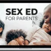 Beducated – Sex Ed For Parents: A Guide To Sex-Positive Parenting