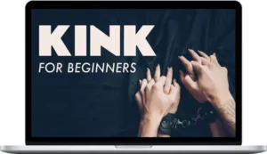 Beducated – Kink for Beginners: Exploring Erotic Play Together