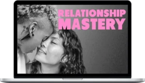 Beducated – Relationship Mastery The Guide To A Long And Happy Relationship