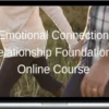 Michael Regier – Emotional Connection Relationship Foundations