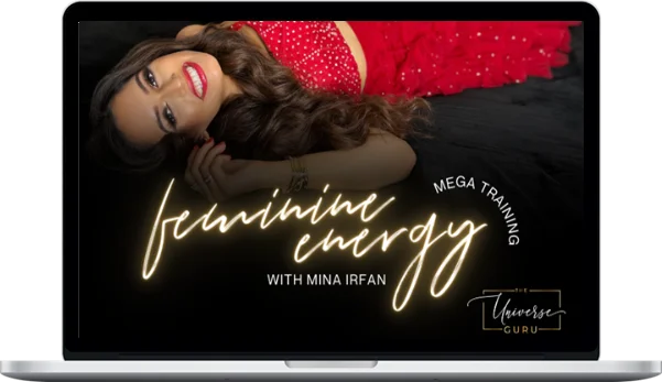 Mina Irfan – Feminine Energy Mega Training Mina Irfan – Feminine Energy Mega Training
