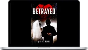 Nancy Blake – Betrayed E-Book