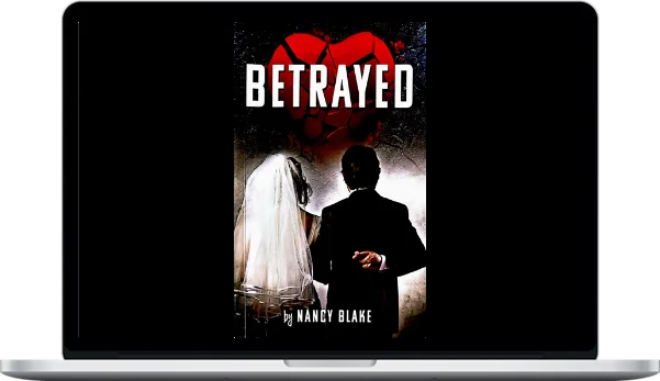 Nancy Blake – Betrayed E-Book Nancy Blake – Betrayed E-Book