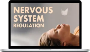Lisa De Jong – Nervous System Regulation Soothing Practices for Calm and Balance – Beducated