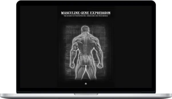 Masculine Theory – Masculine Gene Expression Masculine Theory – Masculine Gene Expression