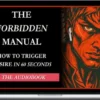 Matemas – The Forbidden Manual How to Trigger Desire in 60 Seconds - Audiobook (Full Version)