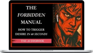 Matemas – The Forbidden Manual How to Trigger Desire in 60 Seconds - Audiobook (Full Version)