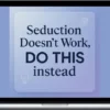 Chloe Maine – Your Seduction Doesn't Work, DO THIS instead