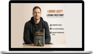 Libidoprotocol – Libido & Erection Sensitivity Reset - The 60-Day Recovery Blueprint