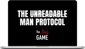 The Real Game – The Unreadable Man Protocol
