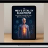 Dr. Emma Blake Men's Health – The Men’s Vitality Blueprint Unlocking Strength, Energy & Erections After 50+