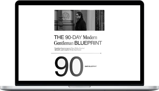Elite Gents – THE 90-DAY Modern Gentleman Blueprint