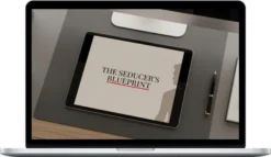 Freedom Forge – THE SEDUCER'S BLUEPRINT: Stop Guessing. Start Controlling the Outcome