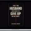 Kareemah Emordi – For The Husband Who Wants To Give Up On His Wife
