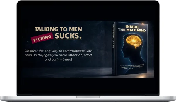 Male Mind Decoded – Inside the Male Mind