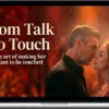 Dr. Emma Blake | Men’s Health – From Talk To Touch: The Art Of Making Her Want To Be Touched