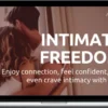 Belah Rose – Intimate Freedom