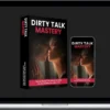 Andrew Mioch – Dirty Talk Mastery