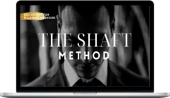 Shaft Uddin – The Shaft Method Course For Men